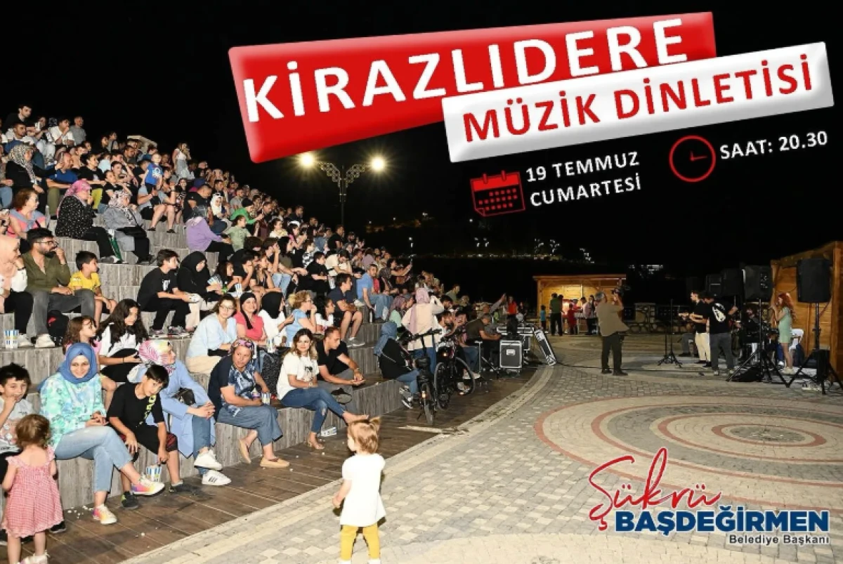 Başkan Başdeğirmen’den Kirazlıdere Müzik Dinletisi’ne Davet