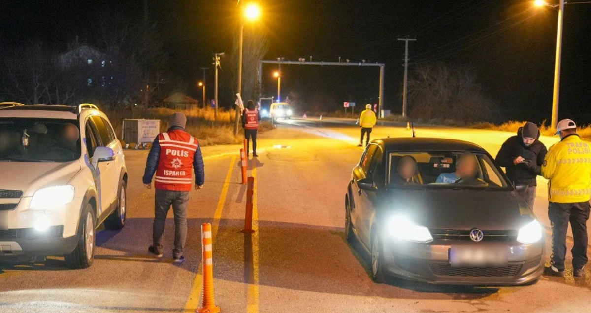 Isparta&rsquo;da Asayişe Sıkı Denetim